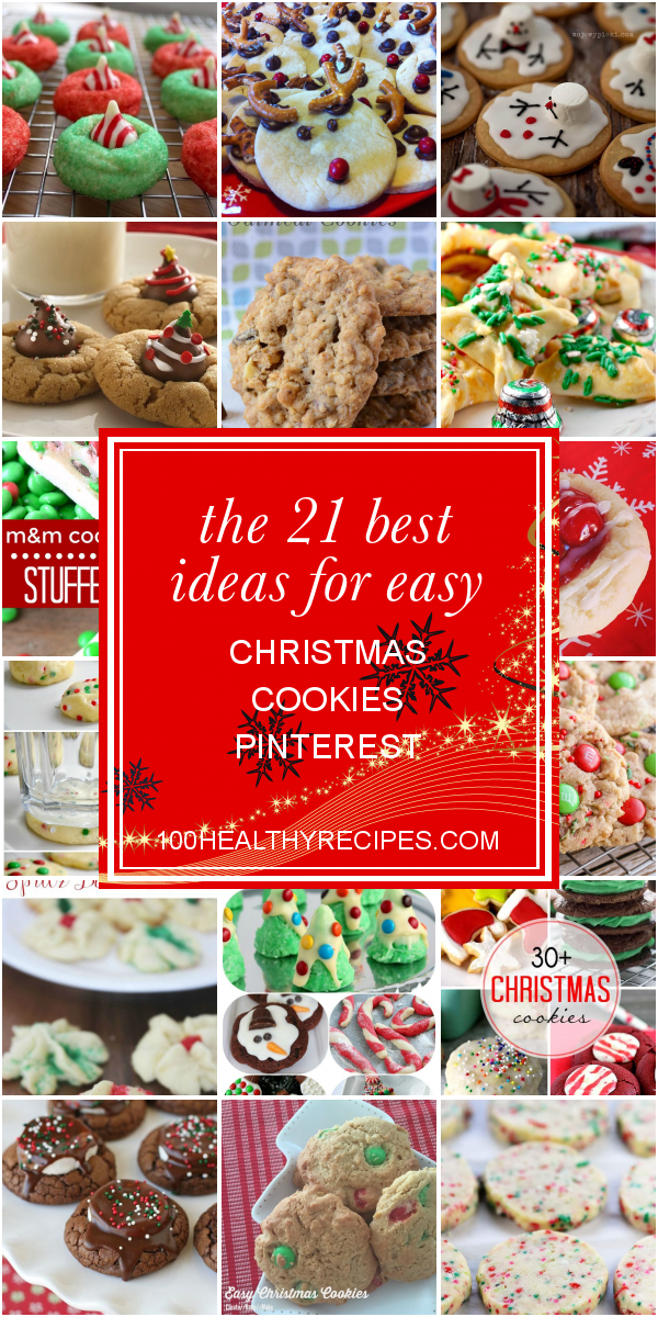 The 21 Best Ideas for Easy Christmas Cookies Pinterest Best Diet and